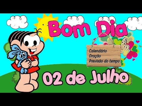 CALENDÁRIO 02 de Julho para aulas remotas♡Bom Dia - YouTube
