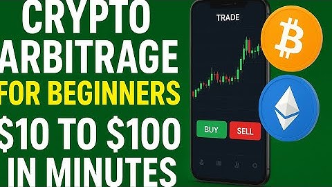 Live Demo Crypto Arbitrage for Beginners: $10 to $100 in Minutes”
