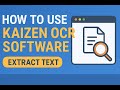 How to Use Kaizen OCR Software | Extract Text from Images Easily #OCRSoftware #ImageToText