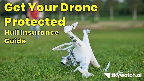 How to Get Your Drone Protected in Minutes with SkyWatch.AI Drone Insurance App (Guide)