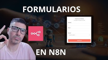 Automatiza formularios en N8N – ¡SIN PROGRAMAR! (2024)