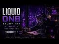 Night Owl Focus 🦉 | Liquid DnB Study 1 hour mix #3 #liquiddnb   #studymusic   #chilldnb