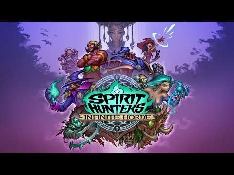 Spirit Hunter: Infinite Horde - Trailer - April 2023