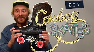 I Made Cowboy Boot Roller Skates