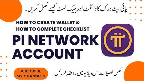 How to Create Pi-Wallet || How to Complete Checklist #pinetwork #online #crypto #wallet #2022