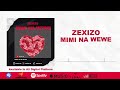Zexizo   mimi na wewe   official audio 