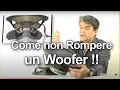 Woofer: come non rompere un altoparlante.(come è fatto un woofer) #hifi, #audioprofessionale