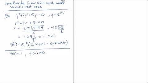 Second order linear ODEs with constant coefficient - complex case example