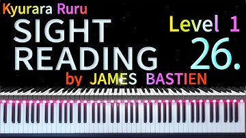 【 SIGHT READING 】Level 1 　 Page 13　 #26　by JAMES BASTIEN