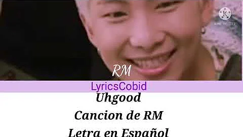 RM - Uhgood (Letra)