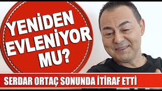 Serdar Ortaçtan Dikkat Çeken Evlilik Açıklaması