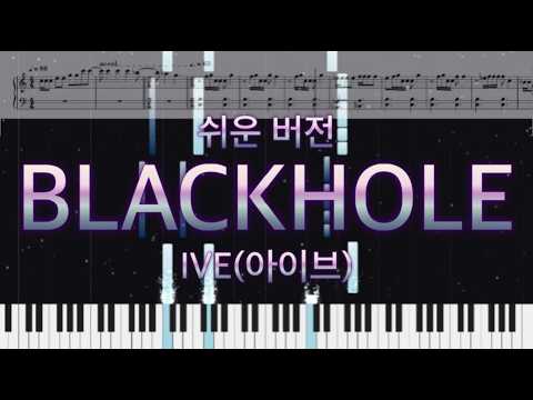 BLACKHOLE (쉬운 버전) - IVE