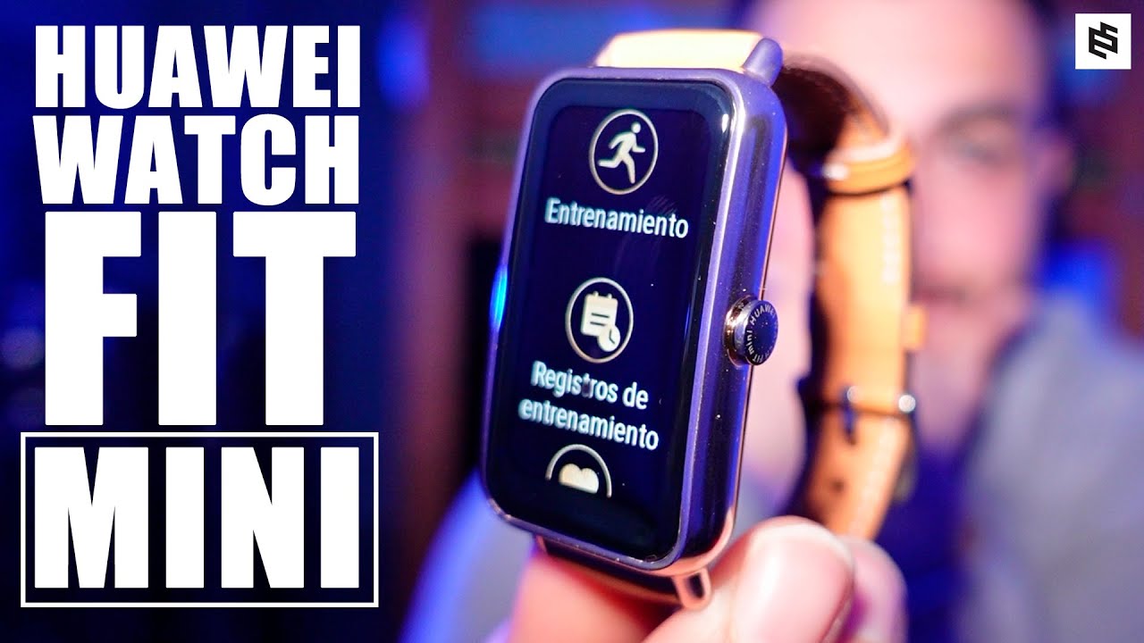 Huawei Watch Fit Mini: el reloj inteligente más pequeño de Huawei