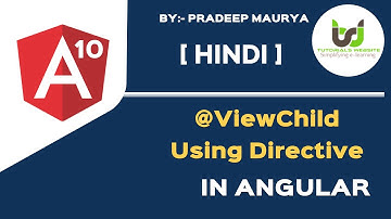 ViewChild using Directive in Angular | Angular 10 or Angular 11 Tutorials in Hindi | Part-56