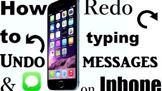 How to Undo and Redo typing in Messages on iPhone -iPhone Tips and Tricks