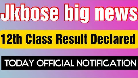Jkbose 12th Class Result Summer/Zone likely To Declared within 24hour