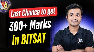Score 300+ marks in BITSAT 2025 | Now or Never | BITSAT 2025 Best Resources | BITS Pilani