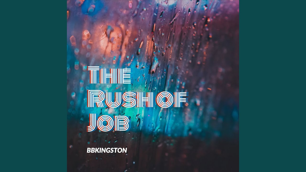 The Rush of Job YouTube