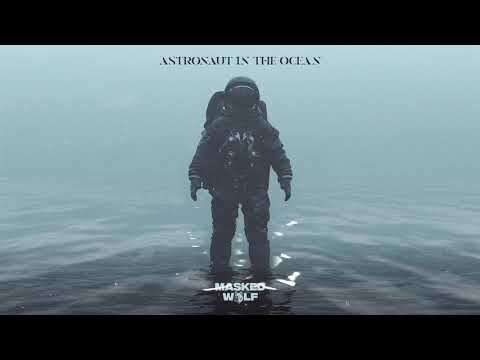 Masked Wolf - Astronaut In The Ocean