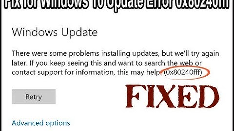 How To FIXED Windows 10 Update Error 0x80240fff