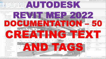 REVIT MEP 2022 - DOCUMENTATION - 50 CREATING TEXT AND TAGS