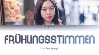 Ju Seok Kyung - Frühlingsstimmen - Walzer, Op. 410 (Lyrics)