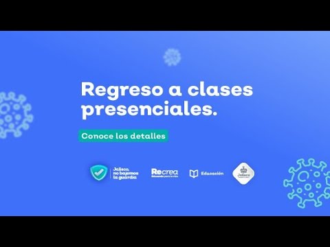 Regreso a clases presenciales