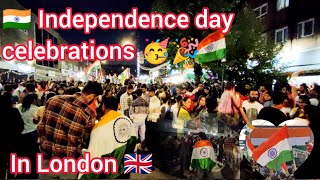 🇮🇳 [GB] 🇬🇧 India 77th Independence Day Celebrations At London, England