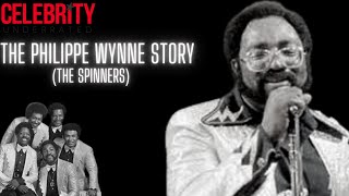 Celebrity Underrated  The Philippe Wynne Story (R&B Group The Spinners)