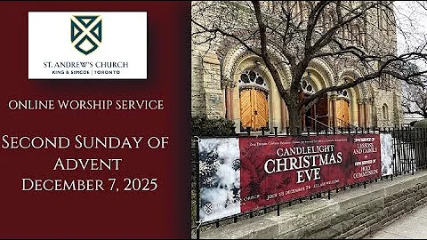 Online Worship Service - Second Sunday of Advent - December 7, 2025