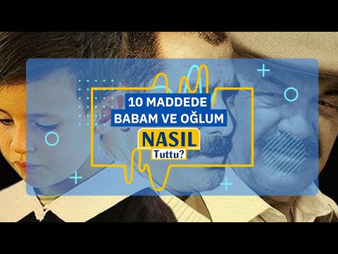 Türkiye'yi ağlatan film: Babam ve Oğlum