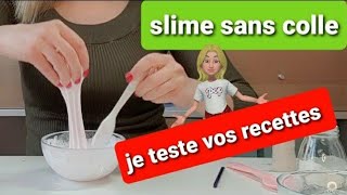 Recettes slime sans colle d'abonnés je teste et je lis vos commentaires