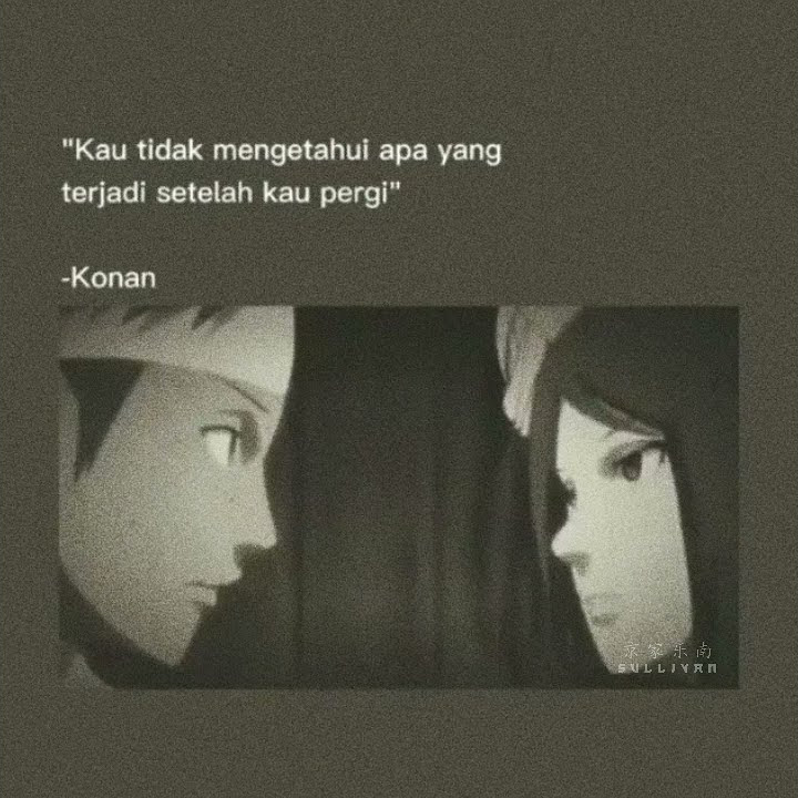 Story WA Kata Kata Anime Naruto Sedih 30 Detik || KONAN AKATSUKI