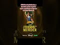 #IfItsTuesdayItsMurder, a Spanish murder mystery caper, premieres on Disney+ and Hulu March 31.