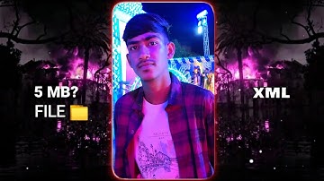 #tut​ jayi raja ji🥵🔥xml file bhojpuri song🔰 bhojpuri song Xml file🔰 XML file alight motion🔰XML file🔰