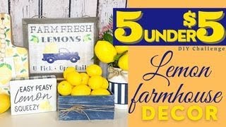 MUST TRY Farmhouse Lemon Decor | Dollar Tree DIY | 5 Under $5 DIY Challenge | Easy Lemon DIY