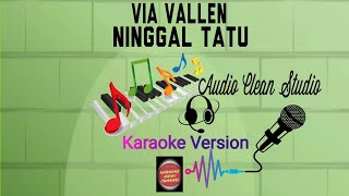 Via Vallen - Ninggal Tatu Karaoke | Karaoke Unik