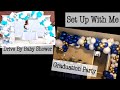 Set Up With Me | Balloon Garland | Drive By Baby Shower and Graduation