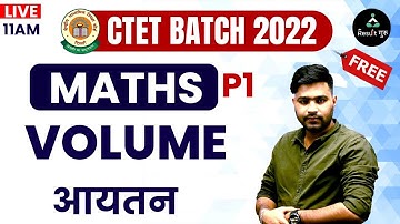 (Class-38) Volume | Maths | NCERT Based CTET 2022 Paper-1| Kundu Sir | Result Guru