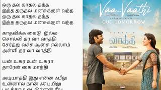 Vaa Vaathi song lyrics tamil |Dhanush, GV Prakash Kumar | Lyrical Dev