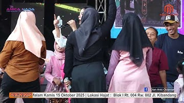 JABLAY - MAUDYANSYAH |  ANICA NADA 15 OKTOBER 2025 | SLANGIT  | KLANGENAN | CIREBON