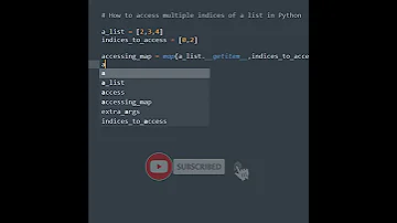 How To Access Multiple Indices Of A List In Python 