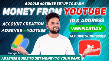 Complete Google AdSense Guide | Start to earn money from YouTube