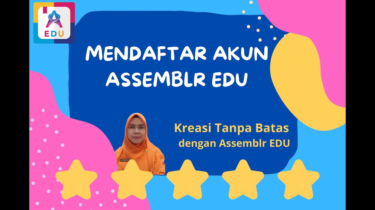 Tutorial Mendaftar akun ASSEMBLR EDU - YouTube