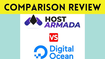 👉HostArmada vs DigitalOcean Comparison ✅ Review