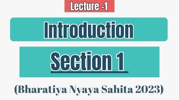 Section 1 of BNS | Introduction to BNS | Section 1 Bharatiya Nyaya Sanhita | BNS Introduction