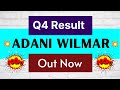 Adani wilmar q4 results  adani wilmar q4 results 2024  adani wilmar share news today  adani q4