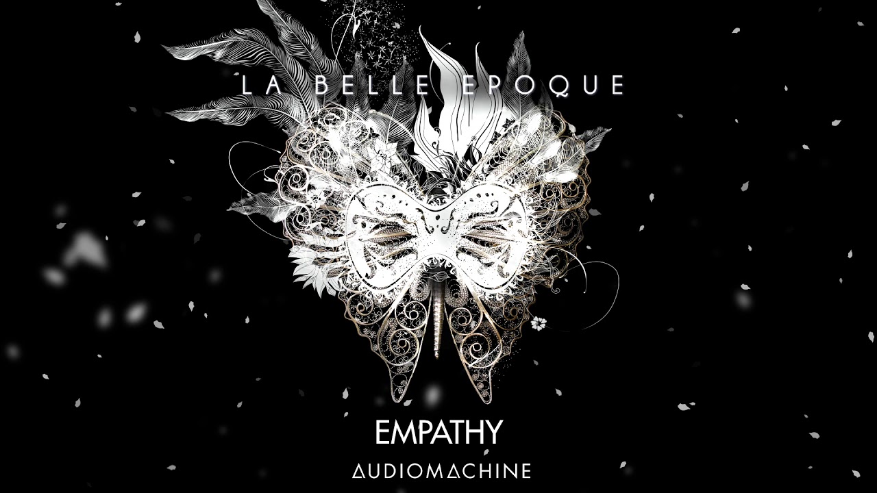 Audiomachine - Empathy