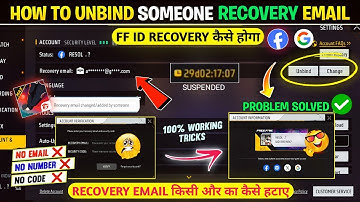 How To Change Recovery Email Free Fire🤯 | Unbind Tricks Someone Added Recovery Email Id Free Fire