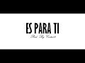 Kayros Ft. MCJ - Es para Tí  ☀️ (Video Oficial) の動画、YouTube動画。